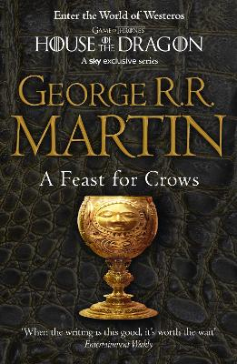 A Feast for Crows; George R R Martin; 2011