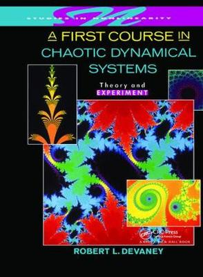 A First Course In Chaotic Dynamical Systems; Robert L Devaney; 2014