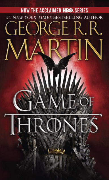 A Game of Thrones; George R.R. Martin; 2011