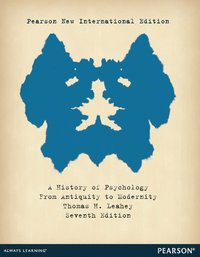 A History of Psychology: Pearson New International Edition; Leahey Thomas; 2013