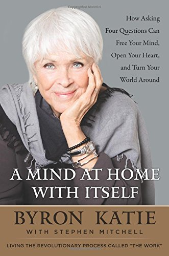 A Mind at Home with Itself; Katie Byron; 2017