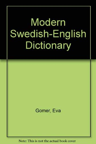 A Modern Swedish English Dictionary; Eva Gomer, Mona Morris-Nygren; 1976