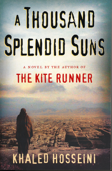 A thousand splendid suns; Khaled Hosseini; 2007