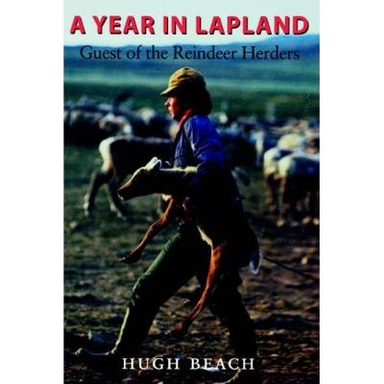 A Year in Lapland; Hugh Beach; 2001