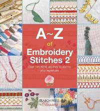 A-Z of Embroidery Stitches 2; Country Bumpkin; 2015