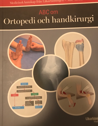 ABC om ortopedi och handkirurgi; En Per Kapitel 20 Huvudförfattare; 2019