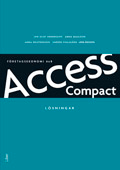 Access Compact Lösningar; Jan Olof Andersson, Anna Kristensson, Anna Mauléon, Anders Pihlsgård; 2009