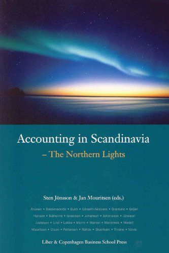 Accounting in Scandinavia; Sten A. Jönsson, Jan Mouritsen, Guy Ahonen; 2005