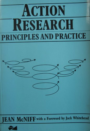 Action research : principles and practice; Jean McNiff; 1988