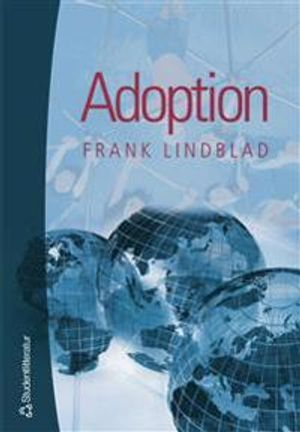 Adoption; Frank Lindblad; 2004