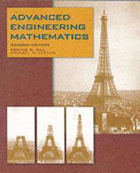 Advanced Engineering Mathematics; Dennis G. Zill; 1999