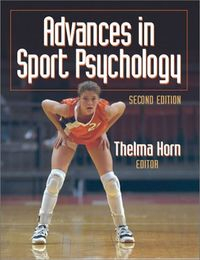 Advances In Sport Psychology; Thelma Horn; 2002