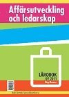 Affärsutveckling och ledarskap - Lärobok; Meg Marnon; 2014