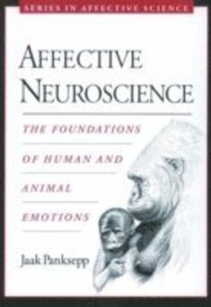 Affective neuroscience : the foundations of human and animal emotions; Jaak Panksepp; 1998