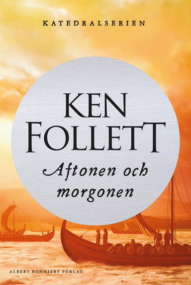 Aftonen och morgonen; Ken Follett; 2020