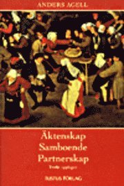 Äktenskap Samboende Partnerskap; Anders Agell; 2004