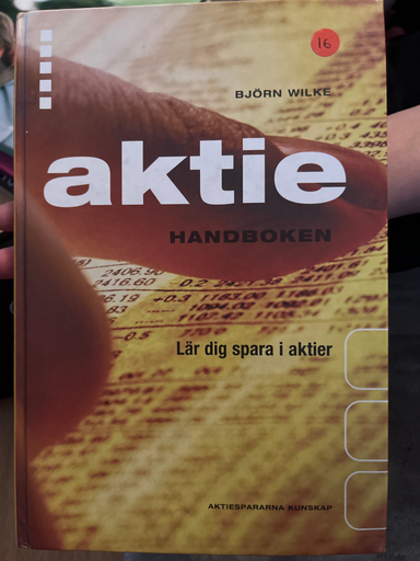 Aktiehandboken : lär dig spara i aktier; Björn Wilke; 2003