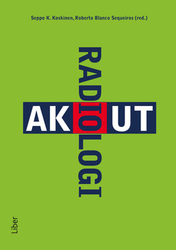 Akut radiologi; Seppo Koskinen, Roberto Blanco Sequeiros; 2017