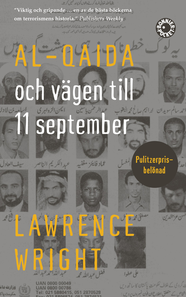 Al-Qaida och vägen till den 11 september; Lawrence Wright; 2008