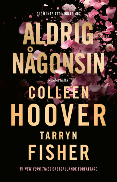 Aldrig någonsin; Colleen Hoover, Tarryn Fisher; 2025