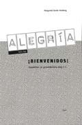 Alegría paso tres ¡Bienvenidos! - Repetition av steg 1-2; Margareta Vanäs-Hedberg, Elvira Herrador Quero, Patricia Dawson, Sylvia Vaccia Izami, Antonio Gallego; 2007