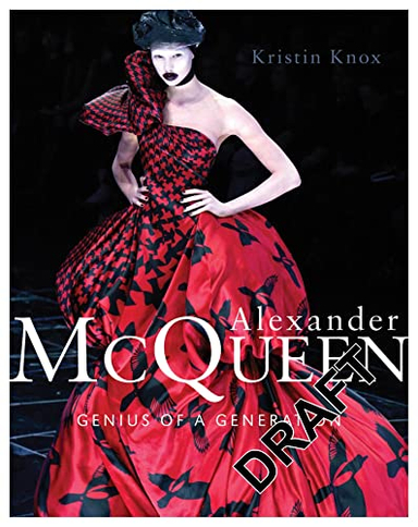 Alexander McQueen: Genius of a GenerationGetty images; Kristin Knox; 2010