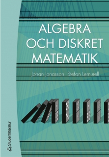 Algebra och diskret matematik; Johan Jonasson, Stefan Lemurell; 2004