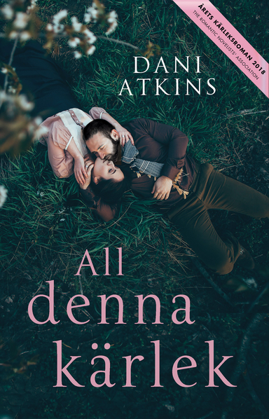 All denna kärlek; Dani Atkins; 2019