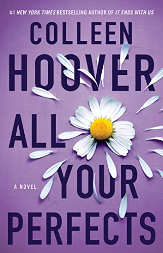 All Your Perfects; Colleen Hoover; 2018