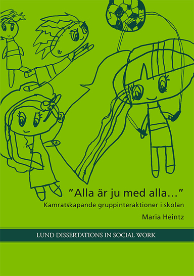 Alla är ju med alla...; Maria Heintz; 2018