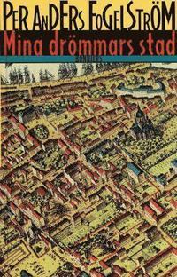 Alla Ti Kl/Mina drömmars stad; Per Anders Fogelström; 2009