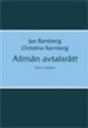 Allmän avtalsrätt; Christina Ramberg, Jan Ramberg; 2010