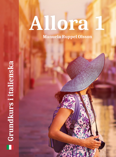 Allora 1: grundkurs i italienska; Manuela Ruppel Olsson; 2019