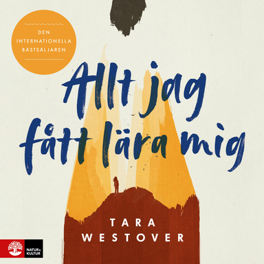 Allt jag fått lära mig; Tara Westover; 2019