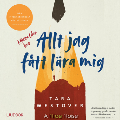 Allt jag fått lära mig; Tara Westover; 2020