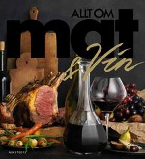 Allt om Mat & Vin; Allt om mat; 2013