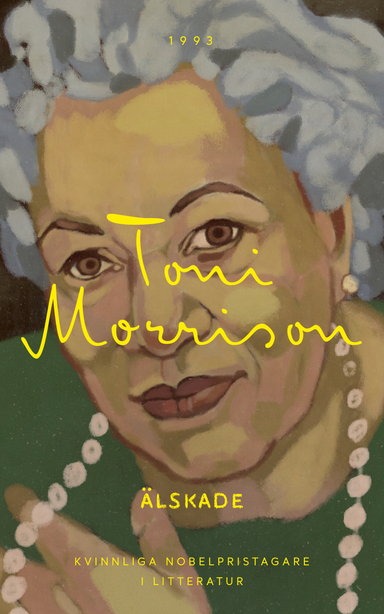 Älskade; Toni Morrison; 2018