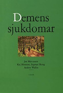 Alzheimers sjukdom och andra kognitiva sjukdomar; Jan Marcusson, Terry Le Blanc; 1997