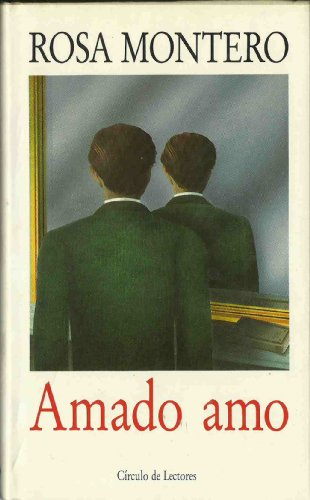 Amado amo; Rosa Montero; 1988