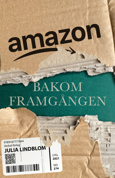 Amazon : bakom framgången; Julia Lindblom; 2021