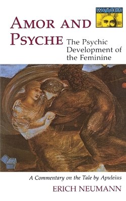 Amor and Psyche; Erich Neumann; 1971