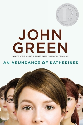 An Abundance of Katherines; John Green; 2008