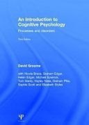 An Introduction to Cognitive Psychology; David Groome; 2013