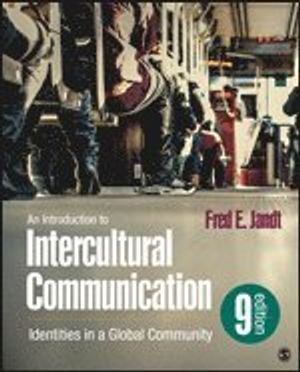 An Introduction to Intercultural Communication; Jandt Fred E.; 2018