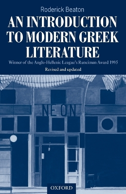 An Introduction to Modern Greek Literature; Roderick Beaton; 1999