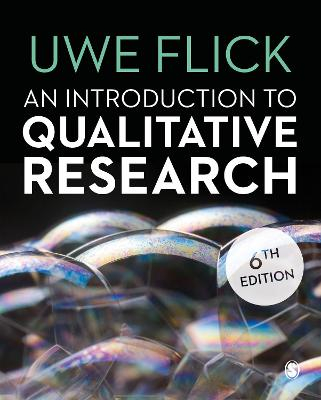 An Introduction to Qualitative Research; Uwe Flick; 2018