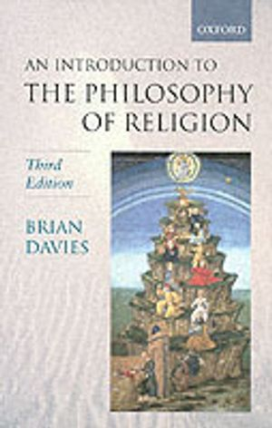 An Introduction to the Philosophy of Religion; Brian Davies; 2003