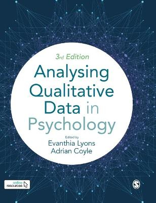 Analysing Qualitative Data in Psychology; Evanthia Lyons; 2021