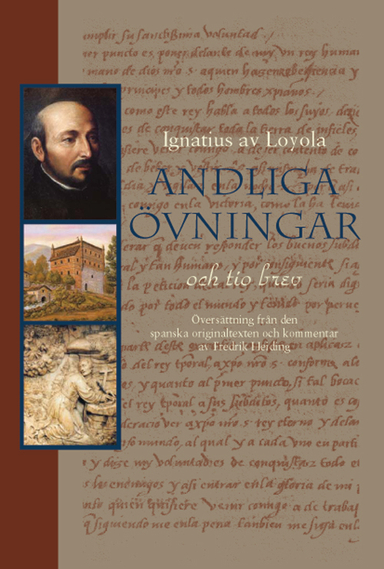 Andliga övningar och tio brev; Ignatius av Loyola; 2005