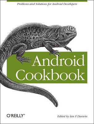 Android Cookbook; Ian F. Darwin; 2012